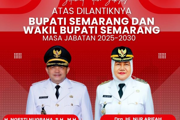 Bupati dan Wakil Bupati Semarang Periode 2025-2030